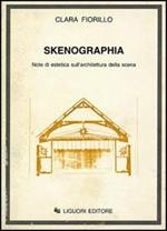 Skenographia. Note di estetica sull'architettura della scena