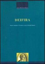 Deifira. Analisi tematica e formale