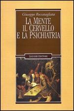 La mente, il cervello e la psichiatria