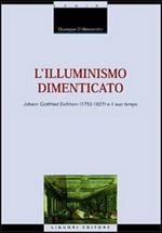 L' illuminismo dimenticato. Johann Gottfried Eichhorn (1752-1827) e il suo tempo