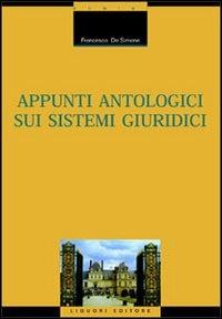 Appunti antologici sui sistemi giuridici - Francesco De Simone - copertina