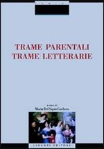 Trame parentali. Trame letterarie