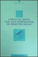 Il prezzo del credito: note sulla determinazione del premio per il rischio