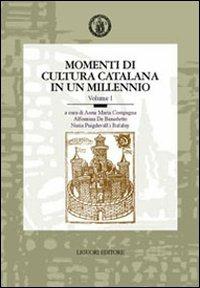 Momenti di cultura catalana in un millennio. Atti del 7° Convegno dell'AISC (Napoli, 22-24 maggio 2000) - copertina