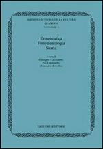 Ermeneutica, fenomenologia, storia