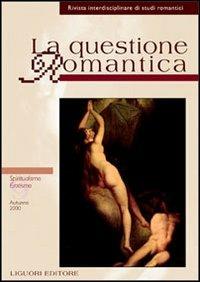 La questione romantica. Vol. 9: Spiritualismo/erotismo. - copertina