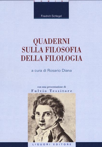 Quaderni sulla filosofia della filologia - Friedrich Schlegel - copertina