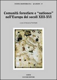 Comunità forestiere e «nationes» nell'Europa dei secoli XIII-XVI - copertina