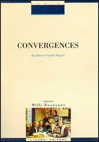 Convergences. Eurofiction fourth report - Milly Buonanno - copertina