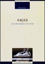 Saggi di diritto delle obbligazioni e dei contratti