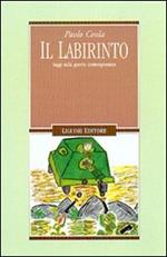 Il labirinto. Saggi sulla guerra contemporanea