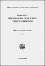 Rendiconto dell'Accademia delle Scienze Fisiche e Matematiche. Serie IV. Vol. 68: Anno 2001.