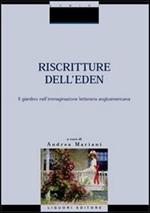 Riscritture dell'Eden: il giardino nell'immaginazione letteraria angloamericana