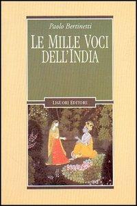 Le mille voci dell'India - Paolo Bertinetti - copertina