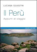 Il Perù. Appunti di viaggio