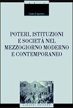 Poteri, istituzioni e società nel Mezzogiorno moderno e contemporaneo