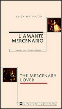 L'amante mercenario-The mercenary lover - copertina