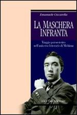 La maschera infranta. Viaggio psicoestetico nell'universo letterario di Mishima