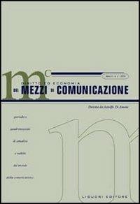 Diritto ed economia dei mezzi di comunicazione (2004). Vol. 1 - copertina