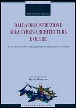 Dalla decostruzione alla cyber-architettura e oltre. L'uso del computer nella progettazione degli spazi non-euclidei