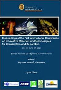 Proceedings of the first International conference on innovative materials and technologies for construction and restoration (Lecce, 6-9 June 2004) - copertina
