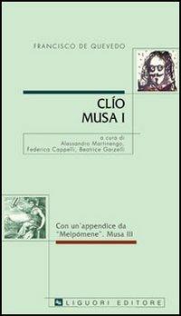 Clio. Musa I - Francisco G. de Quevedo y Villegas - copertina