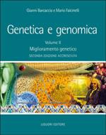 Genetica e genomica. Vol. 2: Miglioramento genetico