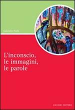 L' inconscio, le immagini, le parole