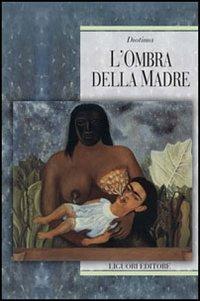 L' ombra della madre - copertina