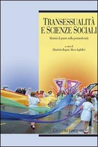 Transessualità e scienze sociali. Identità di genere nella postmodernità - copertina