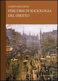 Percorsi di sociologia del diritto - Guido Maggioni - copertina