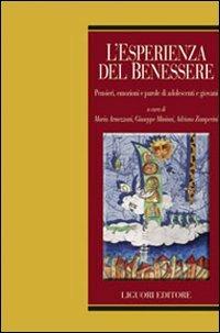 L' esperienza del benessere. Pensieri, emozioni e parole di adolescenti e giovani - copertina