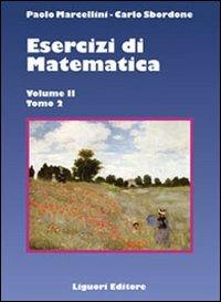 Esercizi di matematica. Vol. 2/2 - Paolo Marcellini,Carlo Sbordone - copertina
