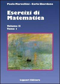 Esercizi di matematica. Vol. 2\1 - Paolo Marcellini,Carlo Sbordone - copertina
