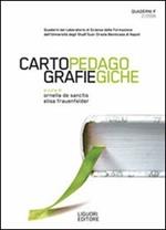 Quaderni F. Cartografie pedagogiche (2008). Vol. 2