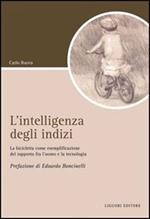 L' intelligenza degli indizi. La bicicletta come esemplificazione del rapporto fra l'uomo e la tecnologia