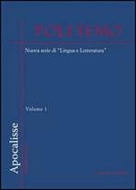 Polifemo. Nuova serie di «lingua e letteratura» (2009). Vol. 0: Apocalisse.
