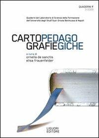 Quaderni F. Cartografie pedagogiche (2009). Vol. 3 - copertina