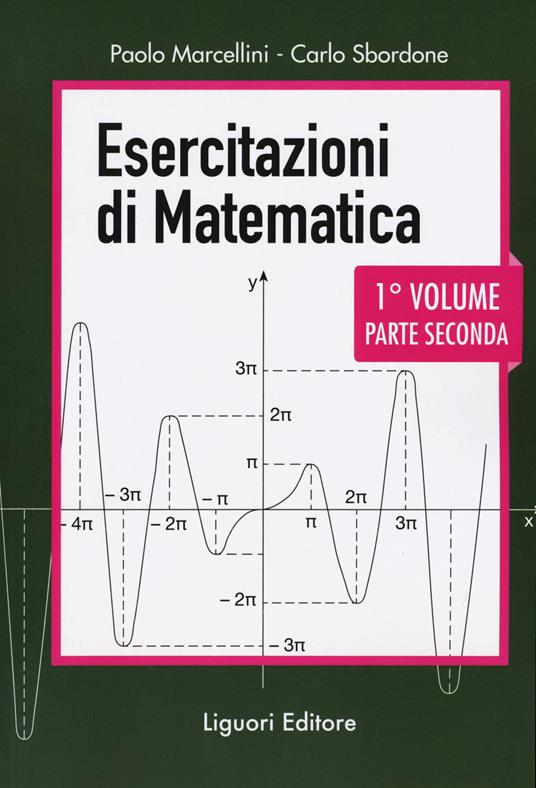 Esercitazioni di matematica. Vol. 1\2 - Paolo Marcellini,Carlo Sbordone - copertina