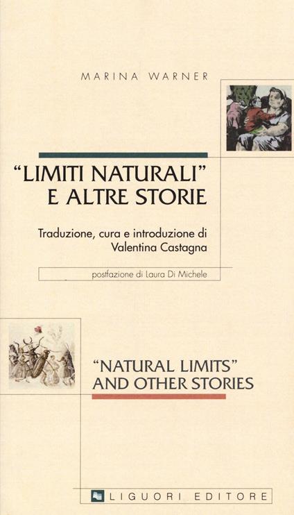 Limiti naturali e altre storie. Testo inglese a fronte - Marina Warner - copertina