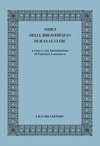 Indici delle «bibliothèques» di Jean le Clerc