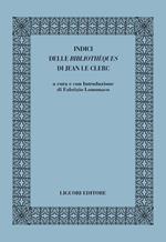 Indici delle «bibliothèques» di Jean le Clerc