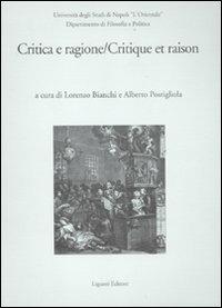Critica e ragione-Critique e raison. Atti del Convegno (Napoli, 14-15 novembre 2008). Ediz. bilingue - copertina