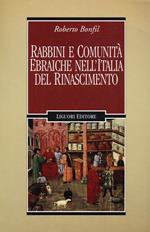 Rabbini e comunità ebraiche nell'Italia del Rinascimento