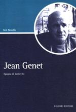Jean Genet. Epopea di bassavita