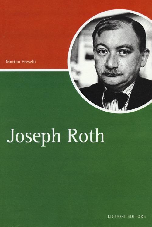 Joseph Roth - Marino Freschi - copertina