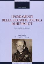 I fondamenti della filosofia politica di Humboldt