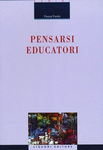 Pensarsi educatori - Pascal Perillo - copertina
