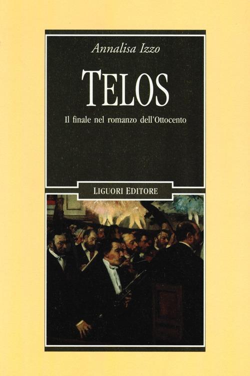Telos. Il finale nel romanzo dell'Ottocento - Annalisa Izzo - copertina