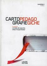 Quaderni F. Cartografie pedagogiche (2011). Vol. 5